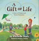 A Gift of Life