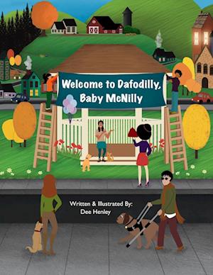 Welcome to Dafodilly, Baby McNilly