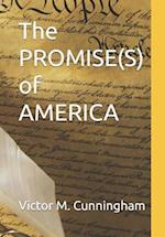 The PROMISE(S) of AMERICA