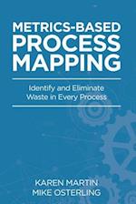 Metrics-Based Process Mapping