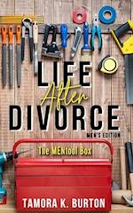 Life After Divorce, Men's Edition