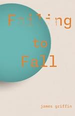 Failing to Fall 