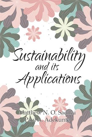 Sustainability and its Applications