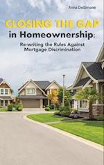 Closing The Gap In Homeownership