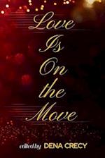 Love Is On the Move