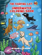 The Barking Lot Underwater Coloring Book