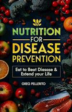 Nutrition for Disease Prevention