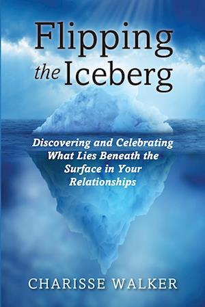 Flipping the Iceberg