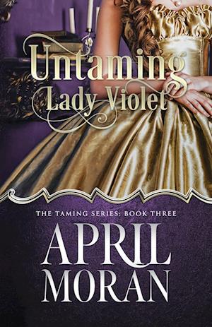 Untaming Lady Violet