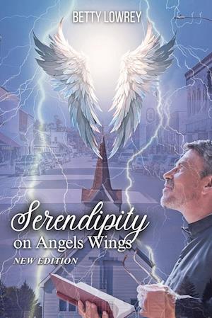 SERENDIPITY ON ANGEL WINGS