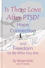 Is There Love After PTSD?