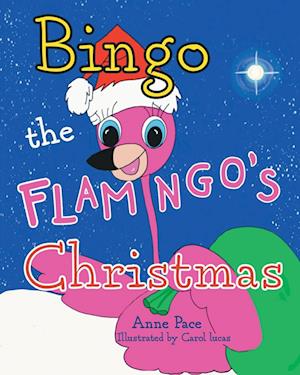 Bingo the Flamingo's Christmas