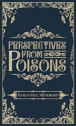 Perspectives from Poisons 