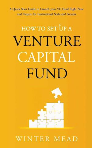 How To Set Up A Venture Capital Fund