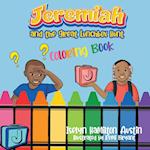 Jeremiah and the great lunchbox coloring book