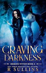 Craving Darkness