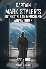 Captain Mark Styler's Interstellar Merchant Adventures