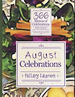 August Celebrations