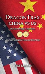 DragonTrax China vs US