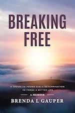 Breaking Free`