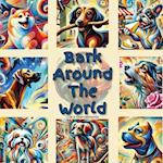 Bark Around the World