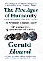 The Five Ages of Humanity - The Psychology of Human History