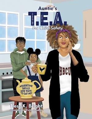 Auntie's TEA for Child Safety