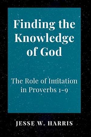 Finding the Knowledge of God