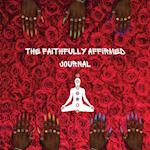 Faithfully Affirmed Journal