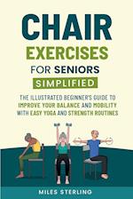 Chair Exercises for Seniors Simplified