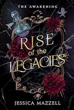 Rise of the Legacies