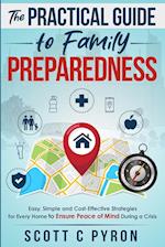 The Practical Guide to Family Preparedness