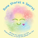 Rune Shares a Secret