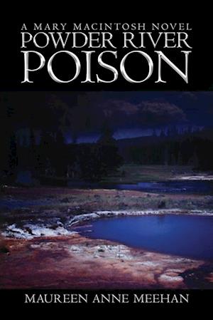 Powder River Poison