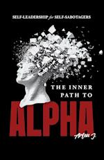 The Inner Path to Alpha