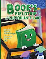 Book's Fieldtrip in the Custodian's Cart