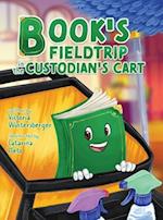 Book's Fieldtrip in the Custodian's Cart