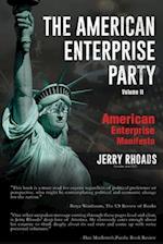 The American Enterprise Party Vol. 2