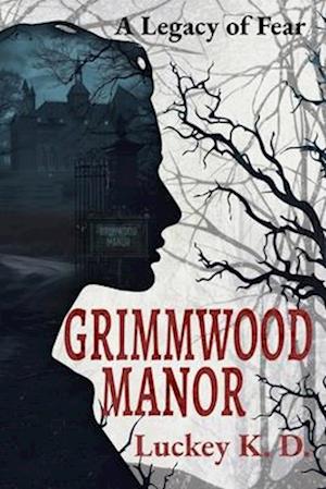 Grimmwood Manor