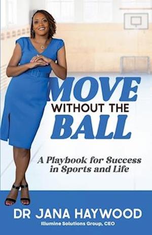 Move Without the Ball