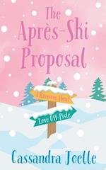 The Après-Ski Proposal