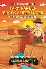 The Adventures of Park Ranger Brock Cliffhanger & His Jr. Park Rangers