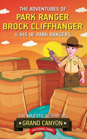 The Adventures of Park Ranger Brock Cliffhanger & His Jr. Park Rangers