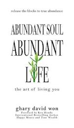 Abundant Soul, Abundant Life