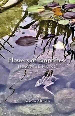 Flowers of Emptiness