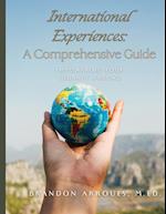 International Experiences A Comprehensive Guide