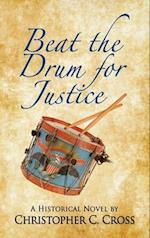 Beat the Drum for Justice