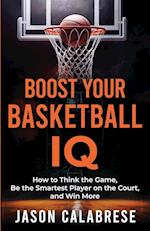 Boost Your Basketball IQ