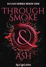 Through Smoke & Ash