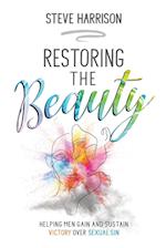 Restoring the Beauty